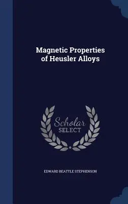 Propiedades magnéticas de las aleaciones Heusler - Magnetic Properties of Heusler Alloys