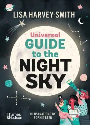 Guía universal del cielo nocturno - Universal Guide to the Night Sky