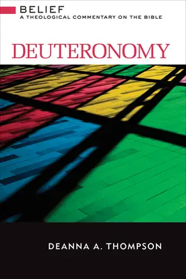 Deuteronomio: Comentario teológico de la Biblia - Deuteronomy: A Theological Commentary on the Bible