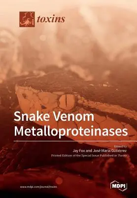 Metaloproteinasas de veneno de serpiente - Snake Venom Metalloproteinases