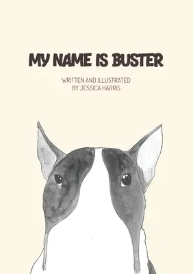 Me llamo Buster - My name is Buster