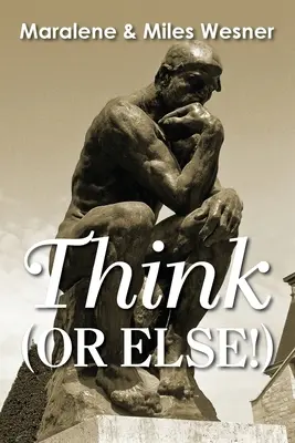 Piensa (¡o si no!) - Think (Or Else!)