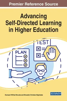 Fomento del aprendizaje autodirigido en la enseñanza superior - Advancing Self-Directed Learning in Higher Education