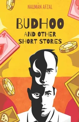 Budhoo: Y otros relatos breves - Budhoo: And other Short Stories