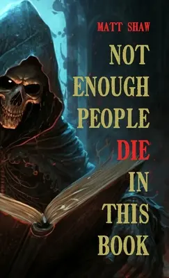 No muere suficiente gente en este libro - Not enough people die in this book