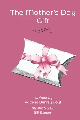 El regalo del Día de la Madre - The Mother's Day Gift
