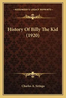 Historia de Billy The Kid (1920) - History Of Billy The Kid (1920)