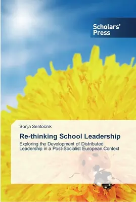 Repensar el liderazgo escolar - Re-thinking School Leadership