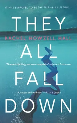 Todos caen: un thriller - They All Fall Down: A Thriller