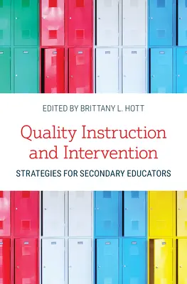 Instrucción de calidad y estrategias de intervención para educadores de secundaria - Quality Instruction and Intervention Strategies for Secondary Educators