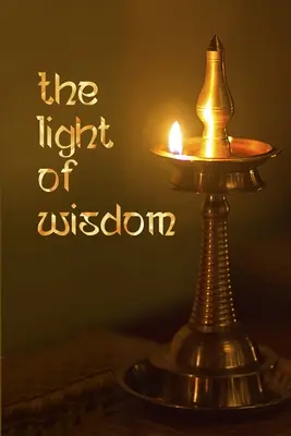 La luz de la sabiduría - The Light of Wisdom