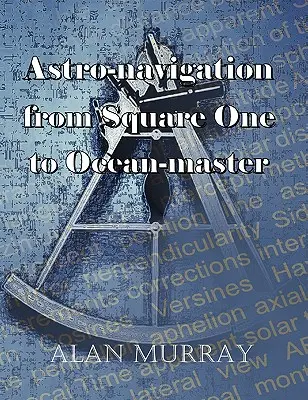 Astro-navegación de Square One a Ocean-master - Astro-navigation from Square One to Ocean-master