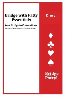 Drury Bridge con Patty Essentials Drury - Drury: Bridge with Patty Essentials: Drury