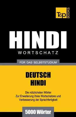 Wortschatz Deutsch-Hindi fr das Selbststudium - 5000 Wrter