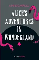 Las aventuras de Alicia en el país de las maravillas - Alice's Adventures in Wonderland