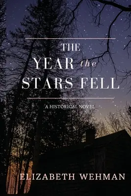 El año en que cayeron las estrellas - The Year the Stars Fell