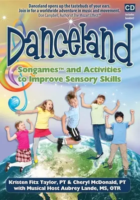 Danceland: Canciones y actividades para mejorar las habilidades sensoriales [Con folleto] - Danceland: Songames and Activities to Improve Sensory Skills [With Booklet]