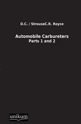 Carburadores de automóvil - Automobile Carbureters