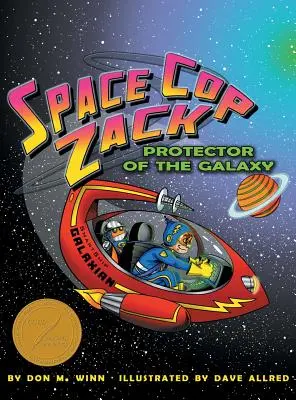 Policía Espacial Zack, Protector de la Galaxia - Space Cop Zack, Protector of the Galaxy