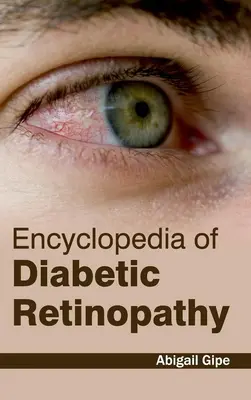 Enciclopedia de la retinopatía diabética - Encyclopedia of Diabetic Retinopathy