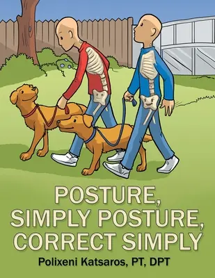 Posture, Simply Posture, Correct Simply