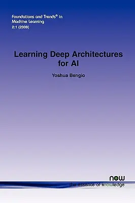 Aprendizaje de arquitecturas profundas para la IA - Learning Deep Architectures for AI