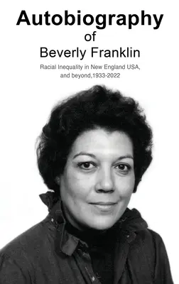 Autobiografía de Beverly Franklin - Autobiography of Beverly Franklin