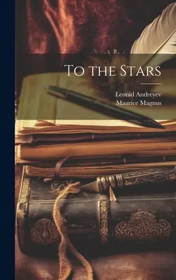 A las estrellas - To the Stars