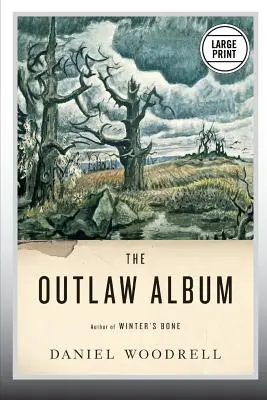 El álbum de los proscritos: Historias - The Outlaw Album: Stories