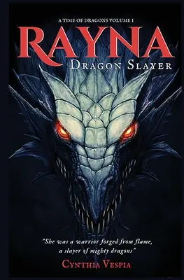 Rayna, la cazadora de dragones - Rayna the Dragonslayer