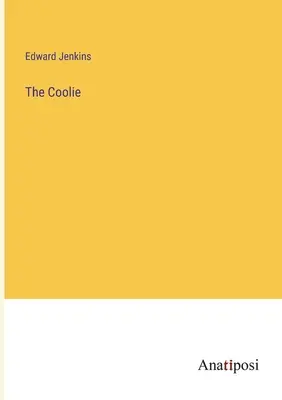 El Coolie - The Coolie