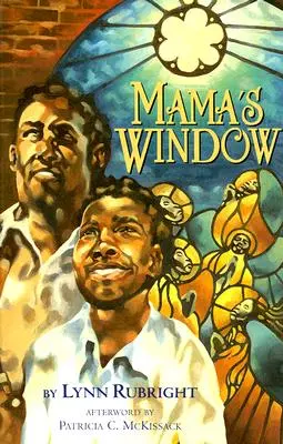 La ventana de mamá - Mama's Window