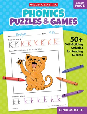 Rompecabezas y juegos de fonética para Prekindergarten: Más de 50 actividades de desarrollo de habilidades para leer con éxito - Phonics Puzzles & Games for Prek-K: 50+ Skill-Building Activities for Reading Success