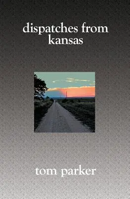 Despachos desde Kansas - Dispatches from Kansas