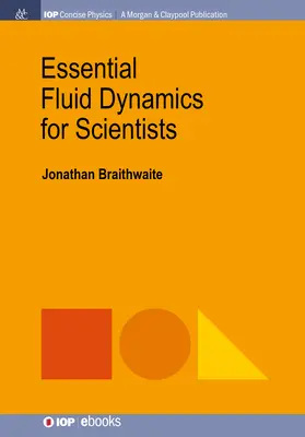 Dinámica de fluidos esencial para científicos - Essential Fluid Dynamics for Scientists