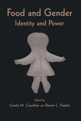 Alimentación y género: Identidad y poder - Food and Gender: Identity and Power