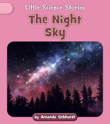 El cielo nocturno - The Night Sky