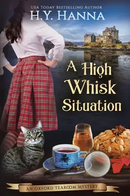 A High Whisk Situation (LARGE PRINT): Los misterios del salón de té de Oxford - Libro 12 - A High Whisk Situation (LARGE PRINT): The Oxford Tearoom Mysteries - Book 12