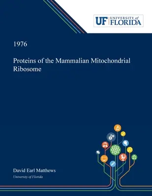 Proteínas del ribosoma mitocondrial de los mamíferos - Proteins of the Mammalian Mitochondrial Ribosome