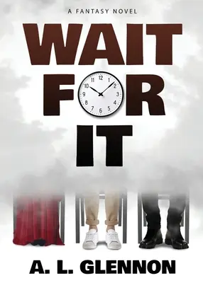 Espera - Wait For It!