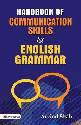 Manual de habilidades comunicativas y gramática inglesa - Handbook of Communication Skills & English Grammar