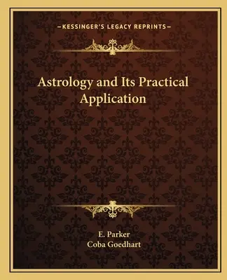 La Astrología y su Aplicación Práctica - Astrology and Its Practical Application