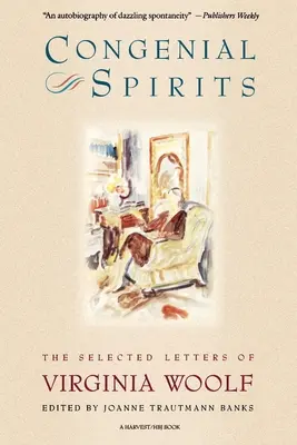 Congenial Spirits: Las cartas escogidas de Virginia Woolf - Congenial Spirits: The Selected Letters of Virginia Woolf
