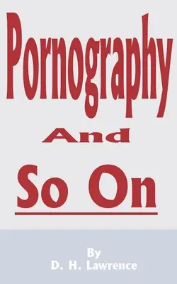 Pornografía y demás - Pornography and So on