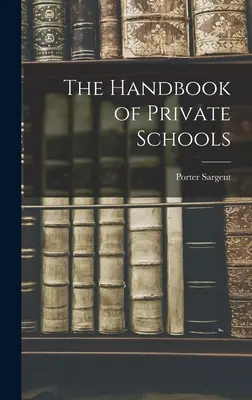 El manual de las escuelas privadas - The Handbook of Private Schools