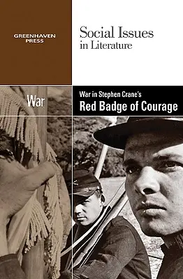 La guerra en La insignia roja del valor de Stephen Crane - War in Stephen Crane's the Red Badge of Courage