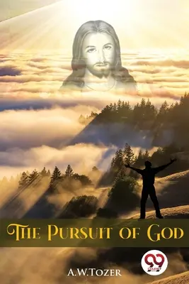 La búsqueda de Dios - The Pursuit of God