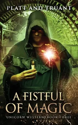 Un puñado de magia - A Fistful of Magic