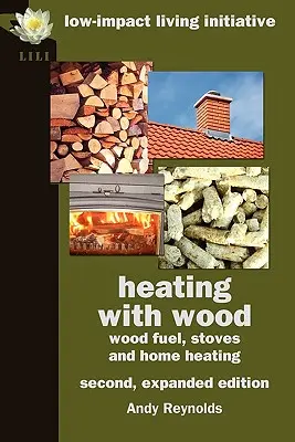 Calefacción con madera - Heating with Wood