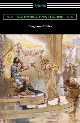 Cuentos de Tanglewood - Tanglewood Tales